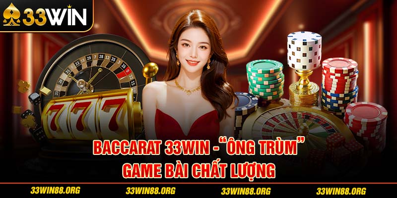 baccarat 33win